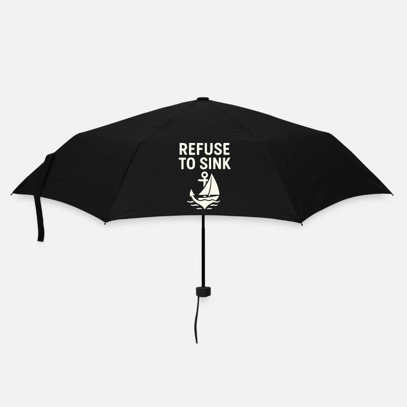 Refuse to Sink – Bateau maritime de frappe maritime - Parapluie standard - noir