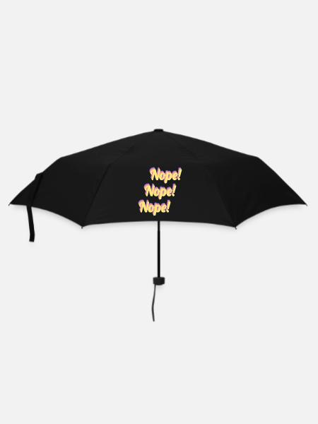 Nope! Nope! Nope! - Umbrella (small) - black