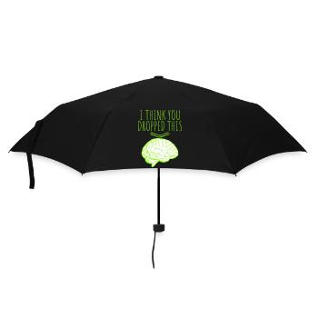 Je crois que tu as laissé tomber ton humour sarcastique, c’est le cerveau - Parapluie standard - noir - Devant