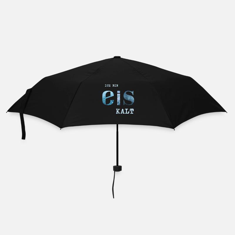 Ich bin Eis kalt - Regenschirm (klein) - Schwarz