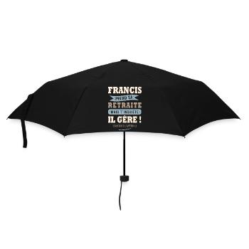 Francis humour retraite cadeau retraité - Parapluie standard - noir - Devant