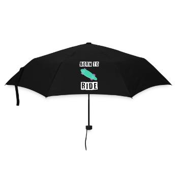born to ride skateboard skate rider - Umbrella (small) - black - Front