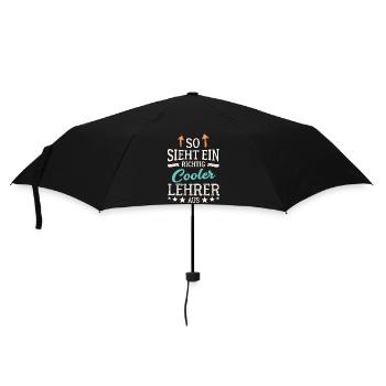 So sieht ein richtig cooler Lehrer aus Lehrkraft - Regenschirm (klein) - Schwarz - Vorne