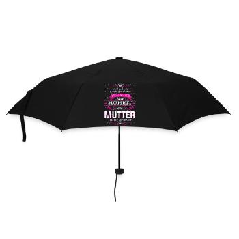 Eure Hoheit die Mutter betritt den Raum - Regenschirm (klein) - Schwarz - Vorne