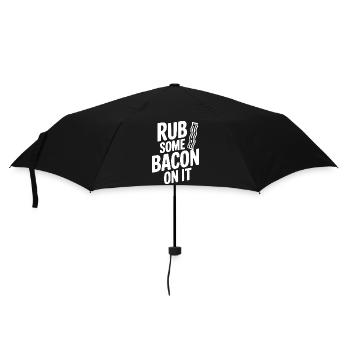 Frotte un peu de bacon dessus - Parapluie standard - noir - Devant