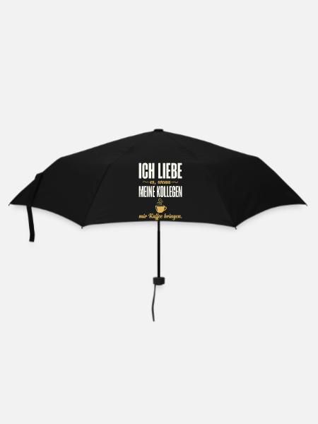 Kollegen bringen Kaffee - Lustiger Büro Spruch - Regenschirm (klein) - Schwarz