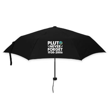Never Forget Pluto Funny Planet Pluto - Umbrella (small) - black - Front