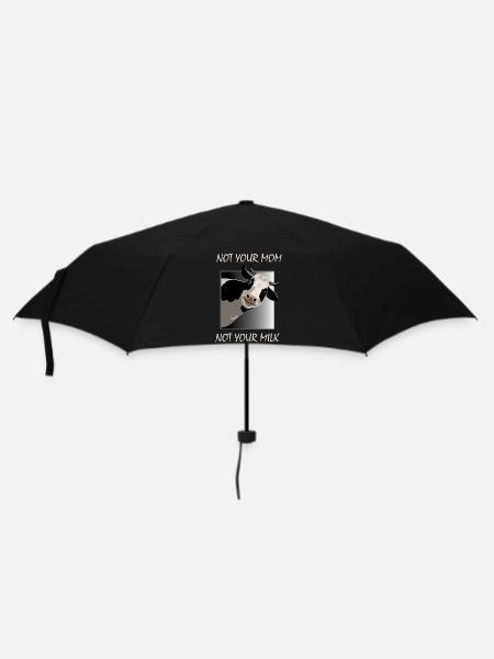 Not Your Mom Not Your Milk - Tierschutz Vegan - Regenschirm (klein) - Schwarz
