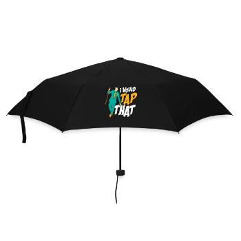 I Would Tap That Tap Dance Tap Dancer - Regenschirm (klein) - Schwarz - Vorne