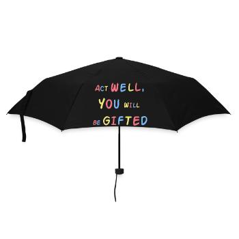Agissez bien, vous serez doué - Parapluie standard - noir - Devant
