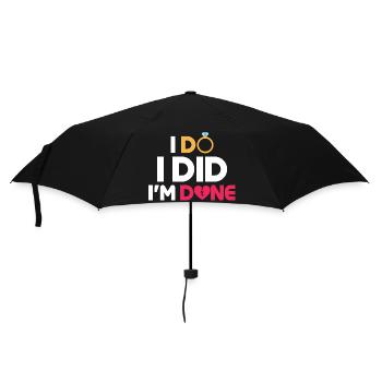 I Do, I Did, I'm Done Divorcee Divorce Women - Umbrella (small) - black - Front
