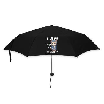 I am 49+ So What - Regenschirm (klein) - Schwarz - Vorne