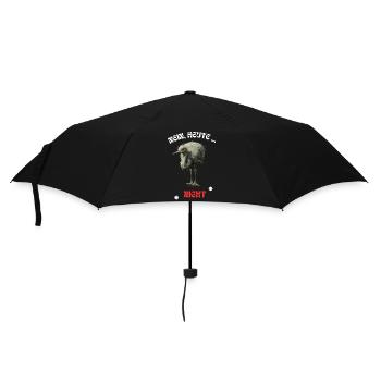 Nein heute nicht cooler Spruch Strauss Vogel Neu - Regenschirm (klein) - Schwarz - Vorne
