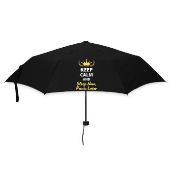 Bleiben Sie ruhig und schlafen Sie jetzt, geraten Sie später in Panik - Regenschirm (klein) - Schwarz - Vorne