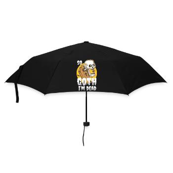 So Goth I'm Dead - Regenschirm (klein) - Schwarz - Vorne