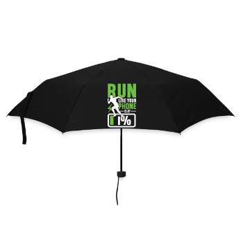 Run like your phone is 1 - Regenschirm (klein) - Schwarz - Vorne