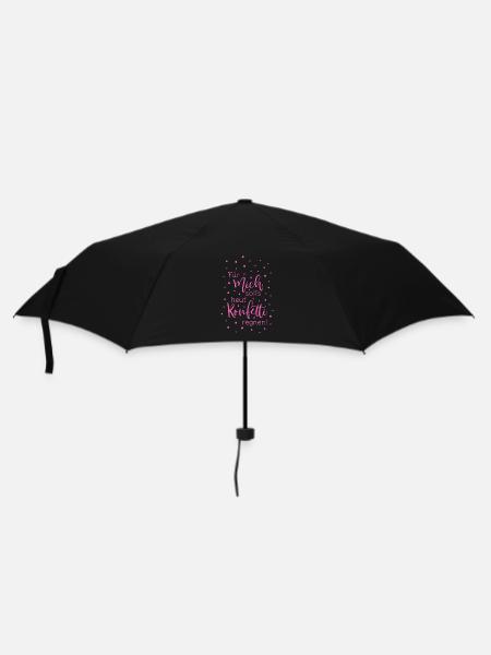 Für mich soll's heut Konfetti regnen in pink - Regenschirm (klein) - Schwarz