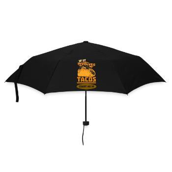 If It Involves Tacos Count Me In - Regenschirm (klein) - Schwarz - Vorne