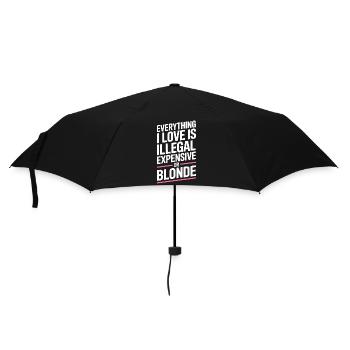 Everything I Love Illegal Expensive Blonde Männer - Regenschirm (klein) - Schwarz - Vorne