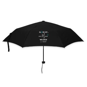 Glück ist, einen Mann wie Dich zu haben - Regenschirm (klein) - Schwarz - Vorne
