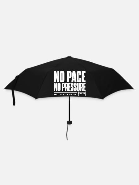 No Pace No Pressure - Regenschirm (klein) - Schwarz
