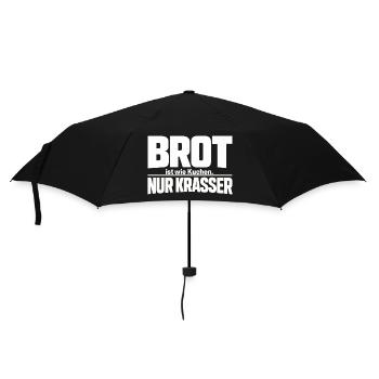 Bread is like cake. Only crasser - Umbrella (small) - black - Front