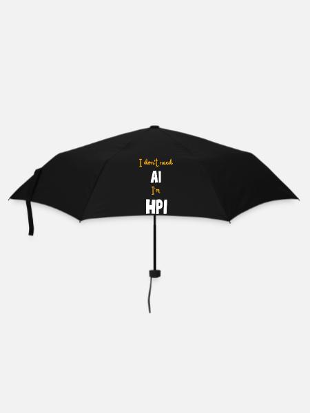 Keine Notwendigkeit für Künstliche Intelligenz Ich bin HPI - Regenschirm (klein) - Schwarz