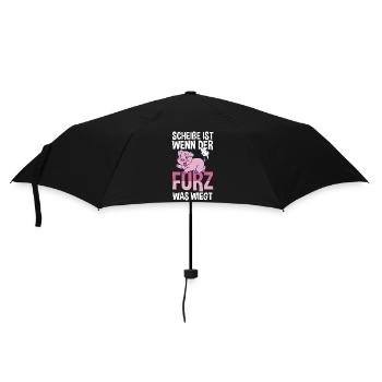 Scheiße Ist Wenn der Furz Was Wiegt - Regenschirm (klein) - Schwarz - Vorne