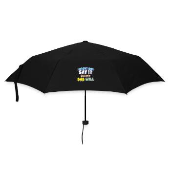 Je ne le dirai peut-être pas, mais mon père le fera - Parapluie standard - noir - Devant