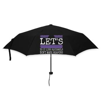 funny sayings birthday present funny anti war - Regenschirm (klein) - Schwarz - Vorne