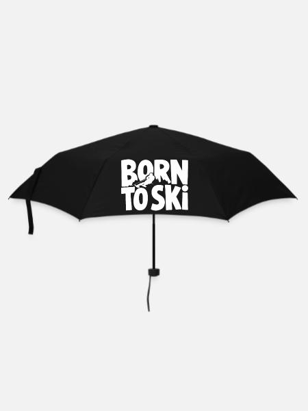 Né pour le ski Skieurs Ski Sports d’hiver - Parapluie standard - noir