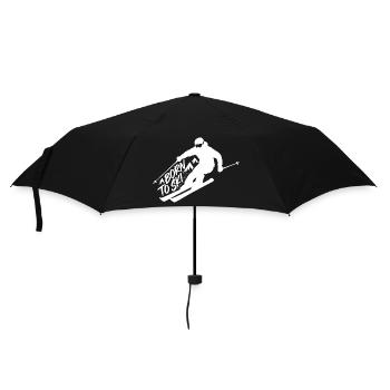 Born To Ski Skiers Skiing Winter Sports - Umbrella (small) - black - Front