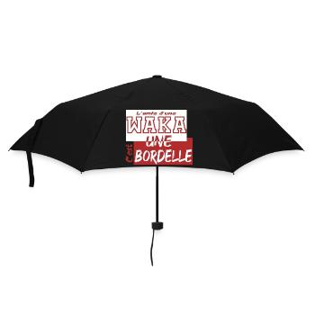 L'amie d'une waka, cest une bordelle - Parapluie standard - noir - Devant