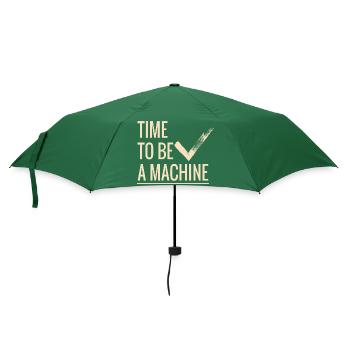Time to be a machine - Umbrella (small) - bottlegreen - Front