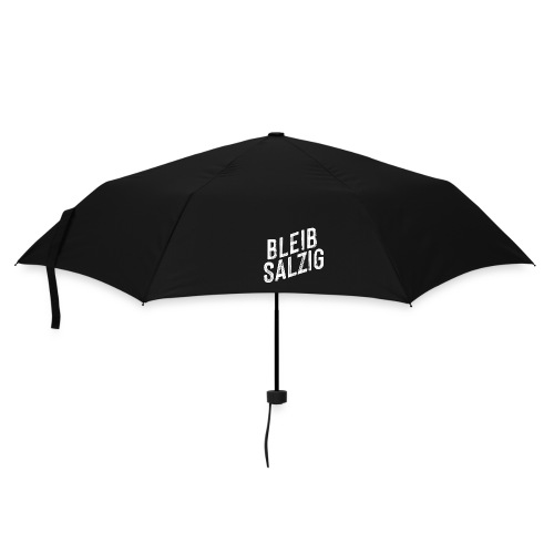 Bleib salzig - Regenschirm (klein)