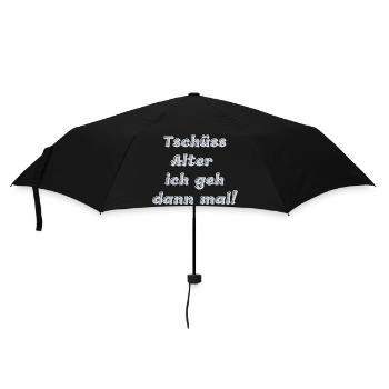 Tschüss Alter, ich geh dann mal - Regenschirm (klein) - Schwarz - Vorne