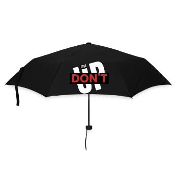 "Gib nicht auf"-Geschenk, sportliche Motivation - Regenschirm (klein) - Schwarz - Vorne