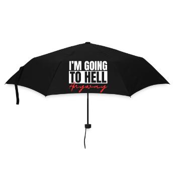 I'm Going To Hell Anyway Sarcastic Religion Heaven - Umbrella (small) - black - Front