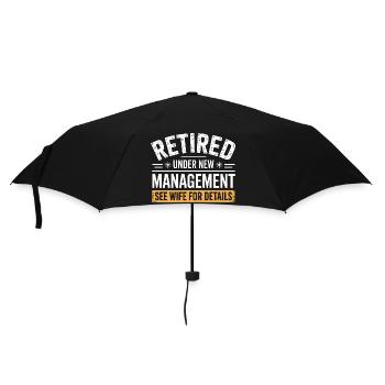 Retired Under New Management See Wife for Details - Umbrella (small) - black - Front