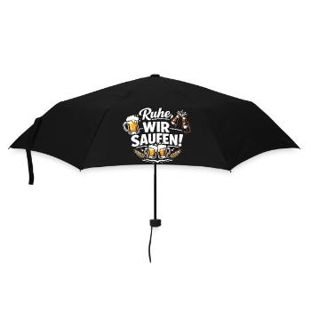 Lustiger Bier Spruch Ruhe wir saufen - Regenschirm (klein) - Schwarz - Vorne