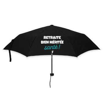 Cadeau Départ Retraite Humour Phrase Drôle Santé - Parapluie standard - noir - Devant