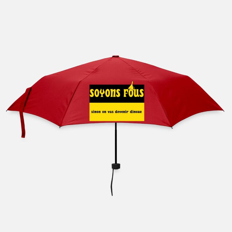 Soyons fous - Parapluie standard - rouge