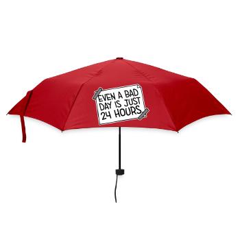 Même une mauvaise journée n’est qu’un proverbe motivant 24 heures sur 24 - Parapluie standard - rouge - Devant
