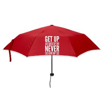 Lève-toi. Habillez-vous. N’abandonnez jamais. — Discipline Mind - Parapluie standard - rouge - Devant