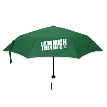 if im too much - Regenschirm (klein) - Flaschengrün - Vorne