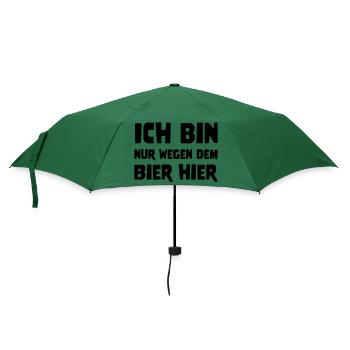 ICH BIN NUR WEGEN DEM BIER HIER - Regenschirm (klein) - Flaschengrün - Vorne