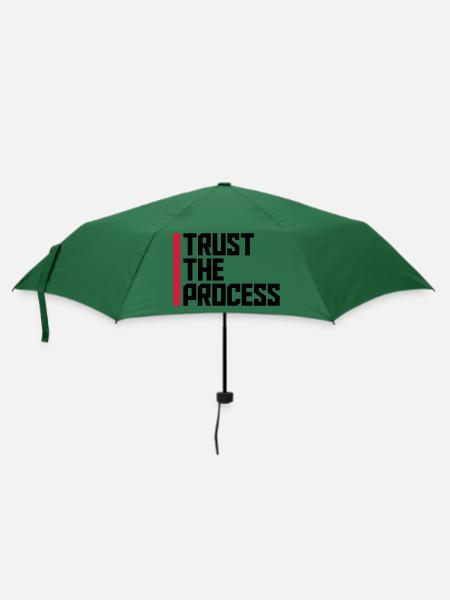 trust the process Zitat - Regenschirm (klein) - Flaschengrün