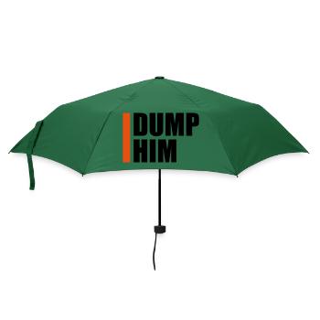 dump him Zitat Logo - Regenschirm (klein) - Flaschengrün - Vorne