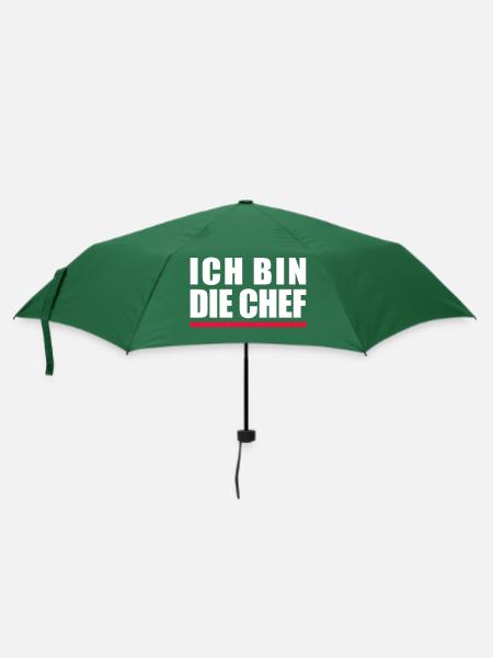 Ich bin "die" Chef - Regenschirm (klein) - Flaschengrün