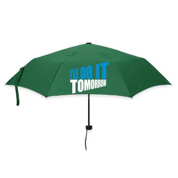 do it tomorrow Zitat - Regenschirm (klein) - Flaschengrün - Vorne